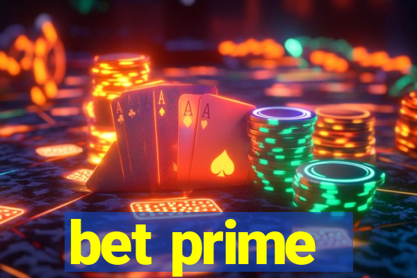 bet prime - apostas